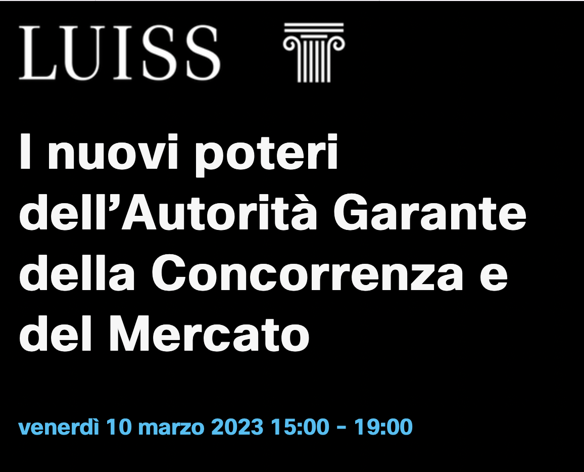 I nuovi poteri dell’Autorità Garante della Concorrenza e del Mercato